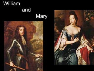 William   and    Mary 