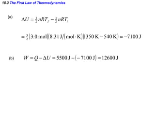 15.3  The First Law of Thermodynamics (a) (b)  