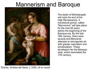 KCC Art 211 Ch 16 Renaissance, Mannerism, Baroque