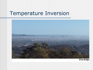 Temperature Inversion 