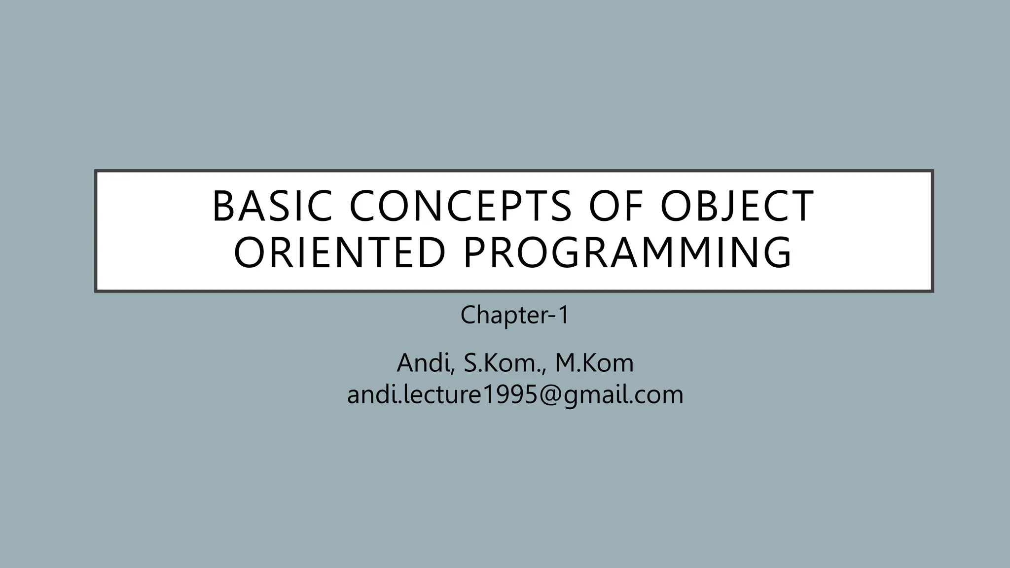 Basic Concepts of Object Oriented Programming | PPT