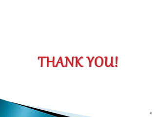 THANK YOU!
47
 