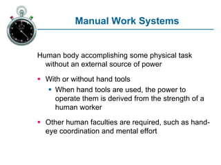 Chapter-2-Manual_Work_and_Worker-MachineSystems.ppt