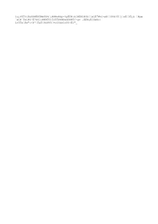 1u¿4¶Î%{Ä&8Þ#Ñ$ÖMmTß¾¡###e#ãp×%pÊÙ#:k[#ÈNî#YbølÂ°M¼[=øÞ©Vé?Új¦eÉ3Ô¿ä #pæ
`øl#´Ú»í#ó¹É7é6]c##ÞÔ5)ÌòÝÎÞ¥#Ðwdô¥#Ú/÷g
v .ÀÉ¥çÁ]UøXo|
LvÍÔsÁ«":<Þ^ÓµÖñ£®V5¤oîUà»îoU§¬Ël"_
 