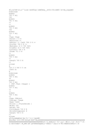 #Ï¿ïû3?Øfå¿ò¯¯ïooâèOOÛÌÿÿë##Òßßø__ßÏÏõ//Õïïû##Ïå??Ø¿¿òÿÿÿ##Ì
endstream
endobj
700 0 obj
162
endobj
701 0 obj
<<
>>
endobj
702 0 obj
162
endobj
703 0 obj
<<
/Type /Pag
e
/Parent 2 0 R
/Resources <<
/XObject << /Im50 708 0 R >>
/ProcSet 706 0 R >>
/MediaBox [0 0 720 540]
/CropBox [0 0 720 540]
/Contents 704 0 R
/Thumb 711 0 R
>>
endobj
704 0 obj
<<
/Leng
th 705 0 R
>>
stream
q
720 0 0 540 0 0 cm
/Im50 Do
Q
endstream
endobj
705 0 obj
32
endobj
706 0 obj
[ /PDF /Text /Imag
eI ]
endobj
707 0 obj
<<
>>
endobj
708 0 obj
<<
/Type /XObject
/Subtype /Imag
e
/Name /Im50
/Filter [ /FlateDecode ]
/Width 720
/Heig
ht 540
/ColorSpace 710 0 R
/BitsPerComponent 8
/Leng
th 709 0 R
>>
stream
xÚíÝycâHbÆáÜwfMvÌl²³I{l#w8#Ñ
#Þxl#¾ÿ·ê>$0¶ÛßóO»#Pé¥Tª#bµ#################################################
#################################NÄõx6Ç_ûm#Ç»ür÷¨Ü}¹µµ<¨ÆÍjf_{qº.#}O¯²ñ
ù<ãõ<Ü>Æn#^|-W_##õä#¯çáF5Ê#ãñÕøþBõ;n^<ÐëGò7 ãüä:Í÷O¯#h/ÏWâÄóko6NÓL¤÷Þ
 