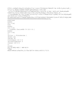 ô"ÎòÌ.-òüÓßþÙüÝgyf§¢<ÿÏÿnÉïäÝg<sLäc"Ï#Móü§ÿ!Ï#®óüÛ½A å#Û,Ï¿ýùóçúçÅ_~
óÍ7¿ü<s`6Ês#çÏÿb#è#~üñÇ#¾g#Ì&yNâüùó¿~+Ï#¦òÅ9
´<sÞç"Î@Ë3#éÍy#ãüùówòÌ!zkËqþüówòÌ#zc+q#-Ï#·å¹#çE ÿÇòÌ¡ySÄy#è¿þ#yæÀ¼
%ÏKã¼°vè[Ù±7ä¹)Îë#-ÏìØú<7Çym å#[çUq^#hyfÇÖåyu×#ZÙ±5y/#ý]£_¯#
´<³ckòüýÂ#ýØè¯#O+Ï#7ôoüWsÿ{õ+å#g<sLäc"Ï##yæÈ3Çd³<ÿù##ÿ'Ï#ªÍòüE@ÿó#yæPÉ
3ÇD9&òÌ1g<sLäc"Ï##yæ¼!
Ïß~ßè#òÌAñÿ[qLäc"Ï##yæDyþËßlÉßü,ÏìÔ"Ïÿ#ÐüÁ¾ûYÙ¥é6ã##ZÙ¡éßo3Î@Ë3;ÔmÙpß[###
##############################################ÀWåÿ#s8ã_
endstream
endobj
121 0 obj
4392
endobj
122 0 obj
[ /Indexed /DeviceRGB 79 125 0 R ]
endobj
123 0 obj
<<
/Filter [ /FlateDecode ]
/Width 106
/Height 80
/ColorSpace 122 0 R
/BitsPerComponent 8
/Length 124 0 R
>>
stream
xÚíûOW#Ç±-WEî W##BG¹#
"LÑqQ
##ZÐr5##SDãxÍ#g¢Ù#¿ÍlÛüeÆ)Û¾-#hKii)#Íö7ì[ª(Ì!Y
 