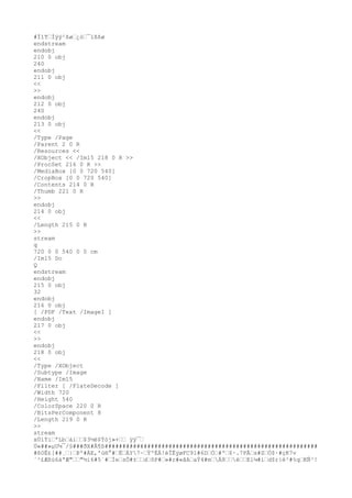 #Ï1TˆÌÿÿ²ßøˆ¿òˆ¯ïßßø
endstream
endobj
210 0 obj
240
endobj
211 0 obj
<<
>>
endobj
212 0 obj
240
endobj
213 0 obj
<<
/Type /Page
/Parent 2 0 R
/Resources <<
/XObject << /Im15 218 0 R >>
/ProcSet 216 0 R >>
/MediaBox [0 0 720 540]
/CropBox [0 0 720 540]
/Contents 214 0 R
/Thumb 221 0 R
>>
endobj
214 0 obj
<<
/Length 215 0 R
>>
stream
q
720 0 0 540 0 0 cm
/Im15 Do
Q
endstream
endobj
215 0 obj
32
endobj
216 0 obj
[ /PDF /Text /ImageI ]
endobj
217 0 obj
<<
>>
endobj
218 0 obj
<<
/Type /XObject
/Subtype /Image
/Name /Im15
/Filter [ /FlateDecode ]
/Width 720
/Height 540
/ColorSpace 220 0 R
/BitsPerComponent 8
/Length 219 0 R
>>
stream
xÚíÝiˆªLbˆáìˆˆ$3½è$Ýój»+ˆˆ ÿÿ¯ˆ
Ú«##»µU¼¯/§###ðX#Å¶ß############################################################
#ß0Ê£[##¸ˆ|ˆÞº#ÀE,'ù®°#ˆËˆÄY7~ˆÝºÈÀ!éÎÊýøFC9l#6DˆÓˆ#ºˆ$·.7PÃˆs#SˆÒ$·#çK7v
´²£Æßù6àªÆ"ˆˆ"½i6#5´#ˆÌeˆsÕ#±ˆˆdˆõP#ˆ»#r#«ãAˆaÝ4#mˆÄ8ˆˆëˆˆEí¼#íˆd$r}ë²#%qˆKÑ³!
 