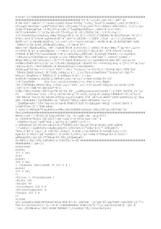 DˆÐu#*ˆc0÷Ð#####################################################################
########################################ˆC0^êˆ'µ¢iãò´n4©ˆÌÞ}·ˆwW7´wZ
#¹Õ#ˆöOG'ˆíWÉîô'ˆI¯<év#)ï§v4©5ˆFÿ¼&ˆÝVÝÔq´º-×Ôz¿¯ÓtzÕ¯Ó.ÞàéMüÇˆ,FåÍˆûˆÌM{Û²;
£Õì&»pTˆ#eüfúê<·{µ#½"Ï£Þvó¯W¤2ˆ}ôV¿nêR÷ª4ˆÿ=¿b¼I'Ú!íˆ)Ë#©4[ˆñÛé+óÜé7,´uˆÇ7[·çk-
Ís§WˆÜÏ#»M[æþ"ýA ÷F/Mjî$Ý}á>jE#.§¯ÌsãBÛæù5õÉZõy>ˆ_KâÜ»º#ˆOˆù²?SÒ:ˆ
¢#ªÛˆçZ#ô¾8M+ˆ´ïúˆF»ˆ#ü}óÜˆªÕ-VôîyîˆË.{Åˆ)ÎðU¶åˆì#ˆ~¹{YˆÖ]¬Vg|ˆˆ
J[Üˆöh»Òhßf»ù}ó¼wÏsU¿(#ÆaˆÓÖú&ÿc¤Ñˆÿ`½jˆÀ'jˆ÷Îô2ÚˆJ¯ÇMÖ##vˆÃˆãÛJJÛùk½R-ˆ¾²ïÝˆ?
#7¥v(.#/ãˆE¯G+ßc#ˆçqX9ôòB:ÑÍ^#¯ˆAO*³òˆnËÍÍM~ˆjÂË¼¹.¢Ùj# é¬ˆˆlˆçÎxÝøÄnóÜ
#ÞÖÊˆî§ˆˆjˆ##½Ø#íRHZÉ>½,ˆ<J÷iüSºˆ/Oˆ~ª«ò0I÷ä4íãêˆ¦-XtÊ#÷#ˆÆ)¦ÅˆÅVÚéÂ7WM'ˆñ©W
´ÌN#å¢/v/û@ˆhc¥Ô.ÒÔ¶Æ£Q©C(nÊåy_ˆ[¢ˆdßtKˆÐ"?
ÂÆóvˆn®^ˆÑQ©Ãö&#Ýxµ_·#¶·ˆ7aWoM`Ã5U#_ßï¶]S>®}ˆˆˆ2#Ó©ˆˆð¹#á~<M#ç~°ˆâp'W*.&µ!½-
¤)îÒÚ4ÏˆÁˆÞj wˆçÅdíÀÈeñG¨ˆˆ^=#Ð{£¨&¦q`ãJ9:ÕÏˆªˆÅ©~#ˆÅò ˆD°#¬fÒ»=#ˆ/GIâ£R
¢5#Å½#·ËˆWÊˆ"Ïh]½«öxÜ¾êeËˆ-×#ˆcˆ+#Usõ#yn¿ÐÊÖè#|ˆÛ)ûâ2ØSˆÙ¾é##ˆˆˆöˆ¤çeÜ#uO
ˆ]##uóq²q/hÎêZÔd®<t£`áîmÓ#ˆçˆoÏs·Ú#WóGªMm|`Ñ<ïˆnÐÊ^åEb¯ˆ¸(Z®¤2ÎˆÇîMñU¸-
#®ãèˆ##½ˆç~ÐÐ'«½Z;ÿ»;i|ˆÅ[ª+7Úˆõ#òñˆÑíE¾×nó<ˆçˆˆòQ9è#©ö×#ˆX#ä¹#Ôˆ¨pY;ÿ»ˆÞî
¢ñÕÆAí$Î®#Ý+EÜ*öj;?þˆ}wˆIiÔ¬è#iˆNû¥þþÖy#ˆˆ#Ú»Ýå¹½>ˆ·õ%½8ï¥qˆâvq oˆjÛ¬iˆT*ˆæˆívyˆ
ˆÐ#s±»<ßLÖˆˆ#ô5×ÐÅEõËoˆ#ˆ##§Aò#ÙÏam[=ì6EµÛÞ®Þ#%ˆ
ùÕúBtgy#¯kfˆb£¦+/>ˆì¹ájïˆfGû^ˆˆ|È;ì¨ªvjFµ;nˆ²»ˆ6Ïs7ë~îˆˆÔvòVæˆ¥Q(ˆ~ÛÔ#·ÔZ4
´ÎÉRâ¼ˆÒAÁ8/yOôeZˆˆÃˆªj4Ë¿ˆoË#gˆç¹4ˆ²¸jˆtcˆÛ£Z+ó5õæÜÔPè4^°ßj8Gä³uÒ³ˆQ©ˆ"-
BFá¡x]ˆÛ¥qÃÞvyˆv¯Â#ÂÓíîˆÝ´ÿ¹áÕËêa§ˆÜˆR{ˆ`t²¡ãy/
¥uFÑ[#Iˆ¼ûáÄæ<wˆáîþÕåˆçˆñ#Ú§Á×¡óâüˆ7æ¹zs!¹ù¬¾é#ˆG3öÉm|Ê×-ïÖ´
ˆˆ#³Íy¾JËßÑ8 ÿöyˆ§eˆ|o£ùSoÌsôu®#¿I/Ii¸¶9øˆìˆv¼×.ËMQRˆ
ˆKûº1ÏÉÕBA#AˆR#$ßü~Øn»_]×Úùã÷¿aý/^mÝñ ˆscˆˆ<ïVˆä«J#ÙˆZÉQibcˆo«ˆXLò#ˆíò<M
ˆ)N7ˆÿˆFˆˆÛÆÂ'#=ˆÆe¢ûé&**#ˆò
%ìÑþˆˆ©RLjÌóbR#/ˆ#É7ÎsgtÛ#ˆê§ˆÚá¸#å¹_¿µd#¥µýúøtqt«»5j&£#åˆˆˆyˆT#¾'[åù¶Ò#_}hˆ'µˆ
Cü <Xã§)¾«»º[£6ö´|>Ôˆçˆr#[½ò½X~Qˆˆ¶ˆ<wjß_<µ§uþiê¦çüåbqˆt####óÜ/-Ý).èˆ6µˆÓ
ˆñð`Ñ#6=#`7w6]Ö~KúˆßÂìMîìFFÞnQ×Ivµ2±1Ïq#Ó§.¶²# ûÁºo×Þˆ##ÜÓ'u¶FÁ²eñF®VïOyˆQ]ˆÃ»»
ýêb.|ÞSWu##ãˆˆÍýÏÉ#bÑ#%÷sß´'¥KýkÖ^ª#Ònç~z#wC·BÖ9ý®O»¨=ù<ˆçˆ
´ˆþãØÊÄæ<wÃû³'§Ýxˆ"mp{«i(6ˆüØ-#ˆÜÔ#È/ÓˆßµÛ·¶{cQ#gyþéˆ÷Wõlþ´:±9ÏáCˆûãtÙ´Ï
¢sSWÍTÎïNˆ/D¯1¯Éå#ˆm#âø
¢`ä§òçˆçˆ®NÝÿýÐªN¬þç#¥ß»íe±Ñ#µ[«ËvF£ÑåÊê+ÿßDçäv¹üÕhíIÖ8ºQü]OÃ¢O¾Rˆˆkˆ
Ûm½ïÿ½##########################################################################
##0mˆv¬õÙˆˆˆˆÑ?üÛ¿ïÐ¯þ0þìOÈÏÉèˆˆÜa ˆõˆ{yæ#ˆ~Øa ˆqˆg>Ò2Ï?
üíˆíÈßÝË3#*ÊóÿüïˆüNˆùXòÌ!ˆg#ˆ<sHäˆC²mˆÿô?äˆýµeˆˆûã¯·#
´<óÁ¶Ëóoˆ¼¿ÿ§ˆ^þðË¯¾úêˆ¿ˆgöÌVyˆâ|ˆÿ#Ë@ˆ÷ý÷ßˆ÷-
<³g¶És#çûûˆýZˆÙO[ä9ˆs#hyf/mˆç"ÎË@Ë3{iã<ˆq¾¿ÿFˆÙGˆæ¹#çû#¿ˆgöÐˆy®Ä9#
´<³w6ËóJˆˆˆþý#Ë3ûf£<×Äy#è¿þ#yfÏlˆçÚ8/½8ô-Ï|°òÜ#çˆ#-Ï|°ˆóÜ#ç##-Ï|
°#ó¼.Î/#Zˆù`/åy}ˆ_#´<óÁ^Ès|ˆèï#ýz} åˆ#öBˆ¿]ú£ï#ýÕòå¯åˆ½±AÿÆˆ5çù¿×/)Ï|
0yæˆÈ3ˆDˆ9$òÌ!ˆg#ˆ<sH¶Ëóˆˆ·ôˆòÌ¾Ú.Ï¿Y#ô?¿ˆgöˆ<sHäˆC"Ï##yæˆÈ3ˆDˆ9$òÌ!ˆ
g#É#yþúÛF¿ˆgöˆÿßˆC"Ï##yæˆÈ3ˆ$Êó_þfGþæGyæC-
óü/Á#Íïìˆ#åˆˆ4Úeˆ£@Ë3#hô÷»ˆó2ÐòÌ#jˆw¬ûÙˆ########################################
#########ˆˆˆÿ#¬ˆìˆ
endstream
endobj
317 0 obj
4140
endobj
318 0 obj
[ /Indexed /DeviceRGB 79 321 0 R ]
endobj
319 0 obj
<<
/Filter [ /FlateDecode ]
/Width 106
/Height 80
/ColorSpace 318 0 R
/BitsPerComponent 8
/Length 320 0 R
>>
stream
xÚíˆùOÓg#Çk[#QÆ}E#9å#d#*#Dnåˆ#å#ˆÊ!-È% ó@#4&Æ¸¨ˆdˆYæñˆÉÌˆèæ/Û4NÙ¦=éAiËÙKˆlÙˆ°7-
"#§ˆ%tˆOòJóôù>ßïó|^ý|ˆ/É÷#ˆ!f##A##A##Aü¯#½Æî+Yb°Ùˆ°Íjnˆ64VÍbIÞ&öMˆÅˆ¸zÊ×¸Ê
ˆ]dsˆ.SÒ>ÑWv#cxˆˆNSJˆ#fØ#ˆÕ#É#WI!*,Víè$AOH´ÚË¿?(R%è2#nTyúõc
 