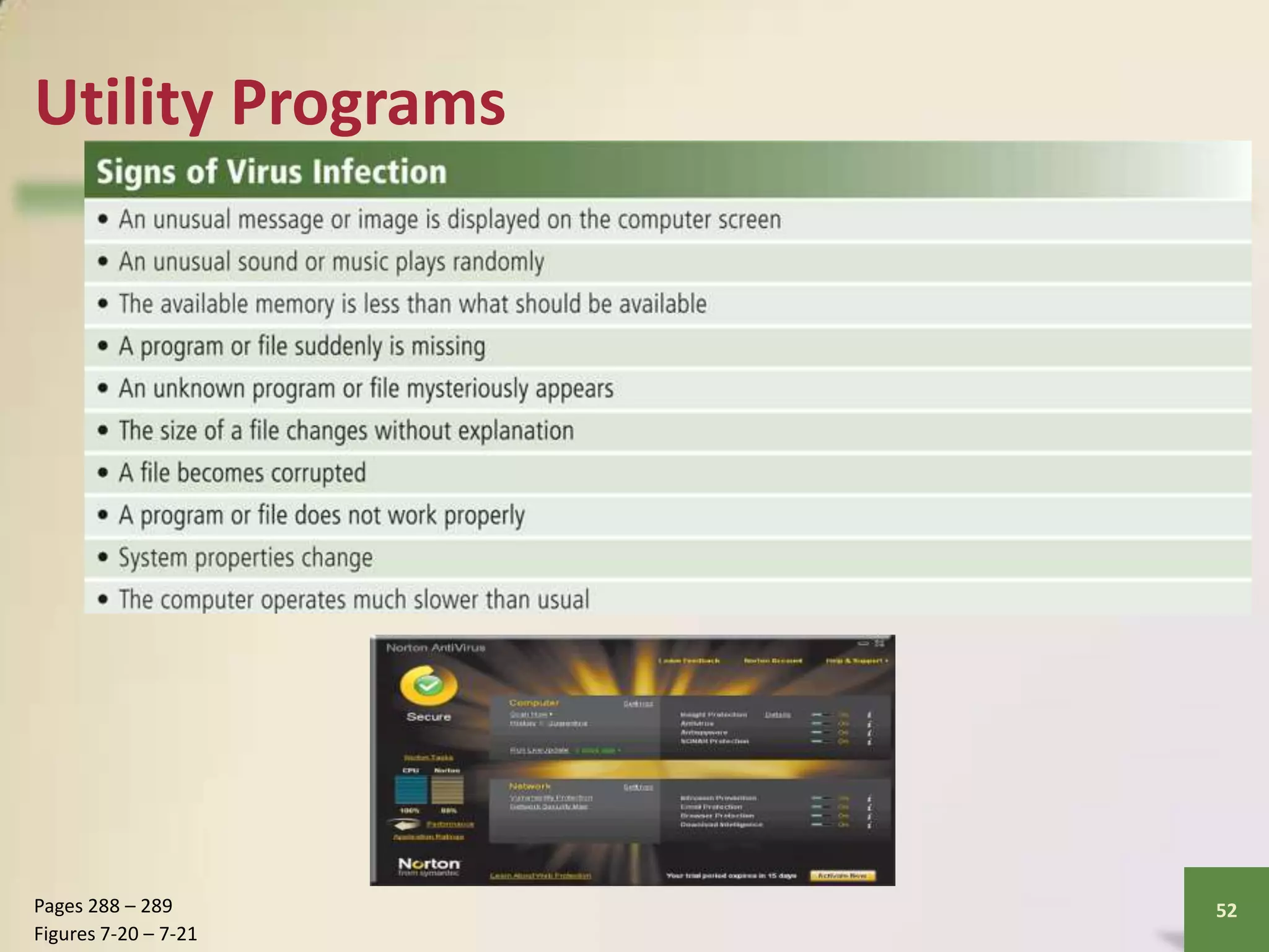 Utility Programs

Pages 288 – 289
Figures 7-20 – 7-21

52

 