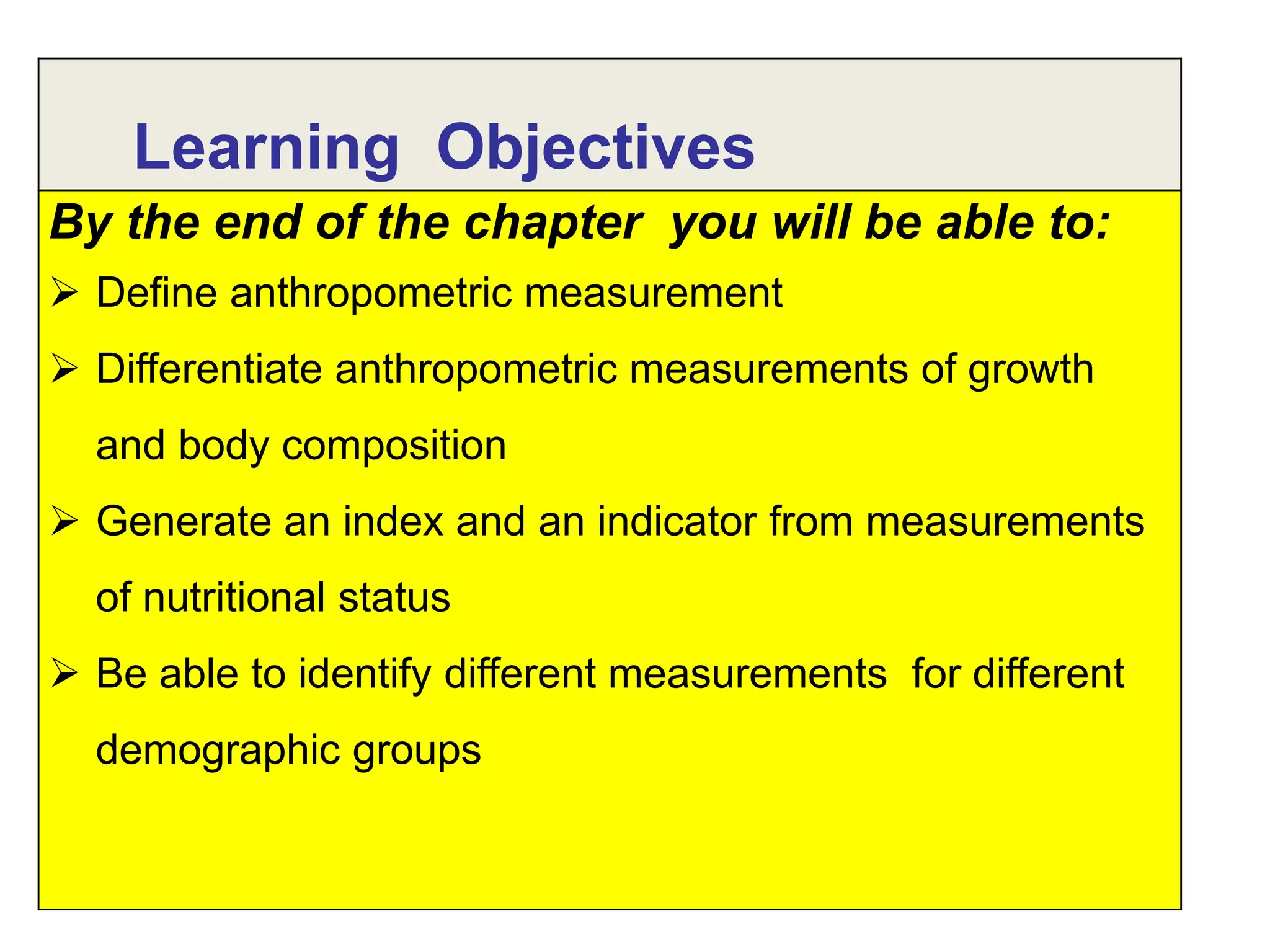 CHAPTER-2 ANTHROPOMETRIC ASSESSMENTS.pptx