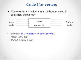 Code Conversion Approach Solution Designs DESIGN OF COMBINATIONAL LOGIC | PDF