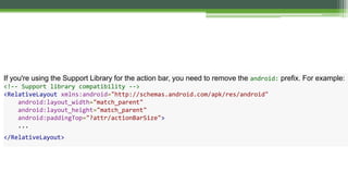 If you're using the Support Library for the action bar, you need to remove the android: prefix. For example:
<!-- Support library compatibility -->
<RelativeLayout xmlns:android="http://schemas.android.com/apk/res/android"
android:layout_width="match_parent"
android:layout_height="match_parent"
android:paddingTop="?attr/actionBarSize">
...
</RelativeLayout>
 