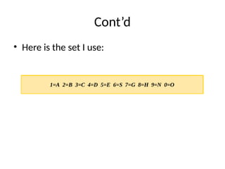 Cont’d
• Here is the set I use:
 