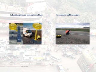 7. Bending plate and pneumatic road tube 8. Automatic traffic recorders
BITS Edu
Campus
Prof. Ankit Patel
29
 