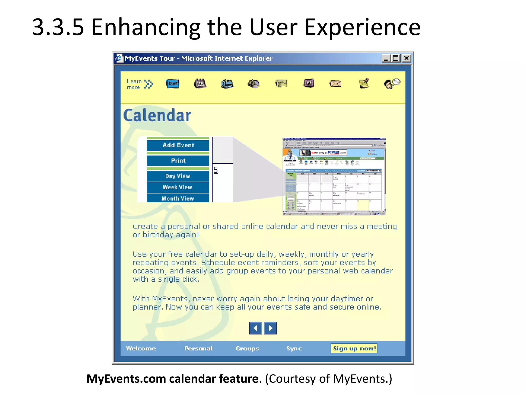 3.3.5 Enhancing the User Experience
MyEvents.com calendar feature. (Courtesy of MyEvents.)
 