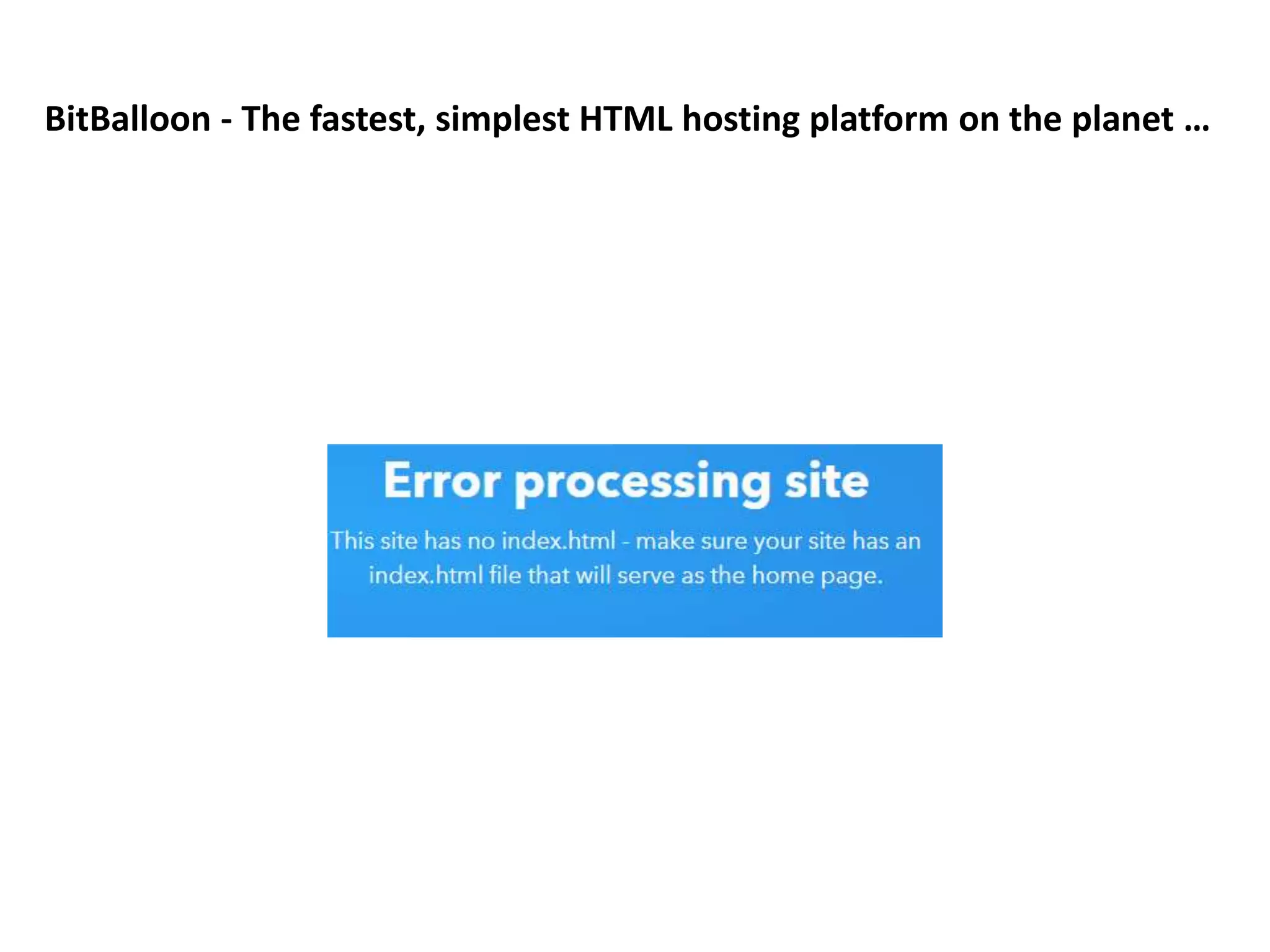 BitBalloon - The fastest, simplest HTML hosting platform on the planet …
 