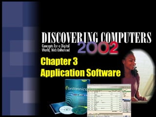 Chapter 3 Application Software 