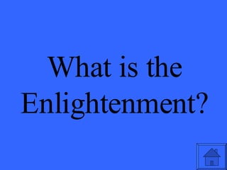 What is the Enlightenment? 