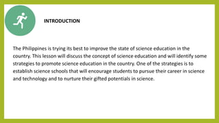 Chater 1 lesson -3-STS science education in the Philippines | PPTX