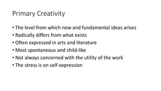 Another Defenition
Margeret Boden, another influential researcher, stresses that
creativity is a fundamental feature of ou...