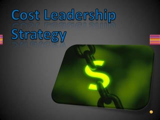 Cost Leadership StrategyCost leadership strategy is one in which a firm attains competitive advantage & hence increased market share by offering products and services having the same utility/quality features as competitors’ products and services/substitute products and services; but the price/cost lower than themCost leadership strategy works well in the following conditions:-Competition is based purely on price factor.No significant differentiation in product/service features.There is almost no customer loyalty, with the result, they can switch over from a firm to another firm.