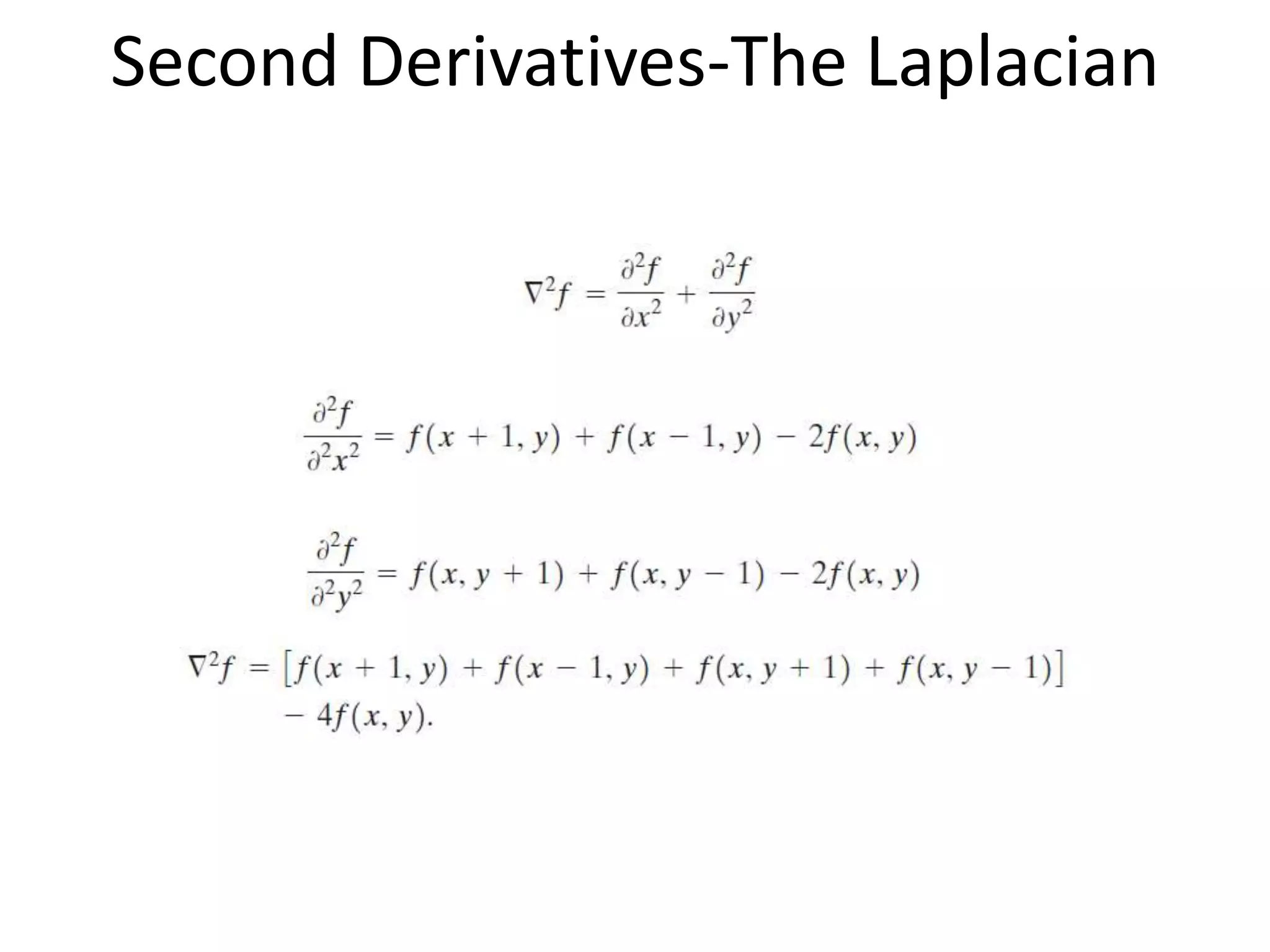 Second Derivatives-The Laplacian
 