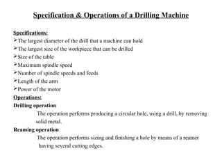 Comprehensive Guide to Drilling Machine Operations and Specifications | PPT