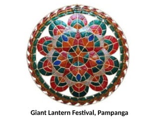 Giant Lantern Festival, Pampanga
UE. DR. ALLAN C. ORATE
 