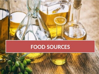 FOOD SOURCES
 