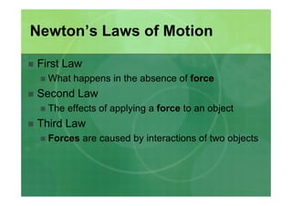 Forces and Newton\'s Laws