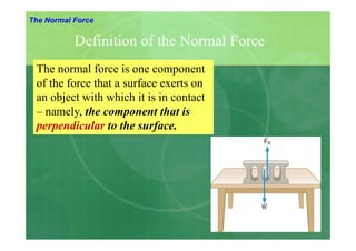 Forces and Newton\'s Laws