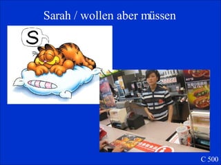 Sarah / wollen aber m üssen C 500 