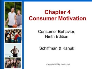 Chapter 4 Consumer Motivation 