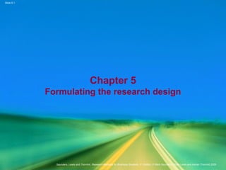 chapter-5 Formatting Research Design presentation | PPT