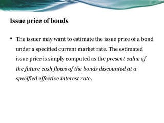Current Issue Interest CHAPTER-5-BONDS-PAYABLE.pptx