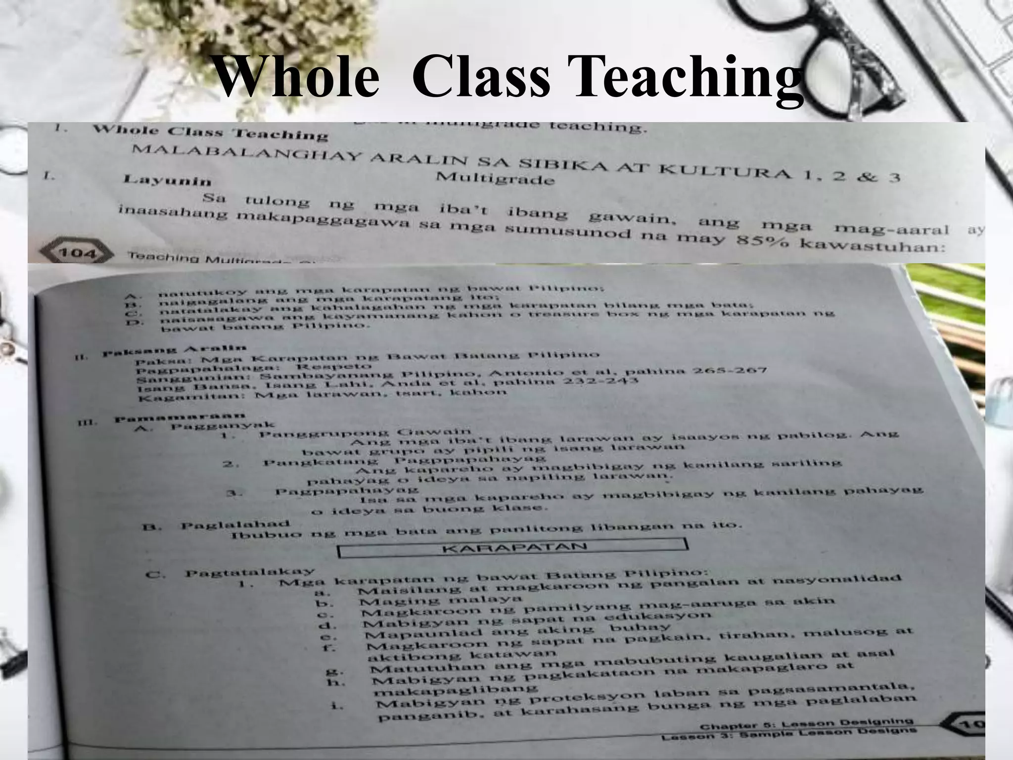 Whole Class Teaching
 