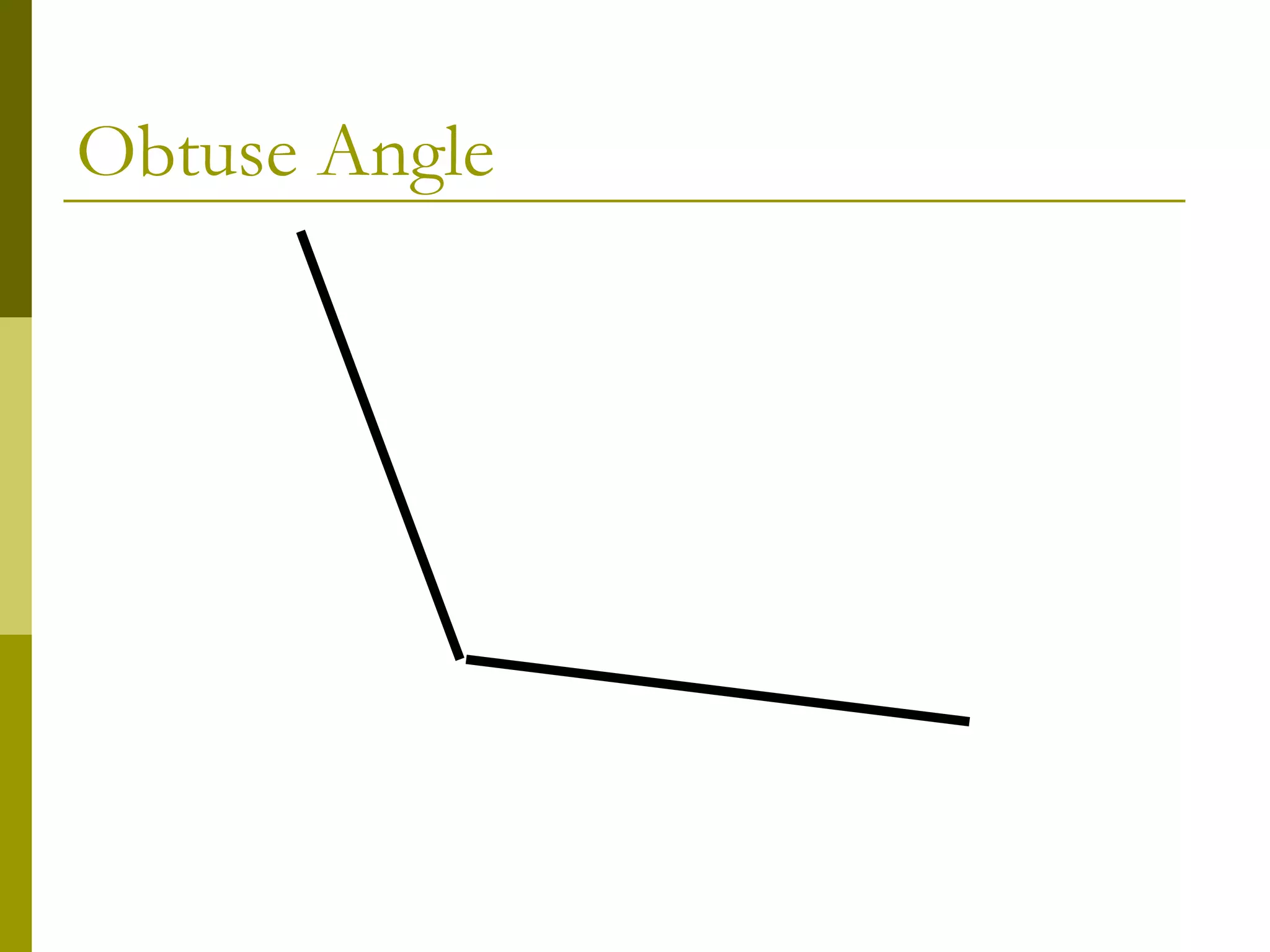 Obtuse Angle 
