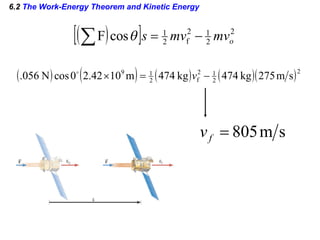 6.2  The Work-Energy Theorem and Kinetic Energy 