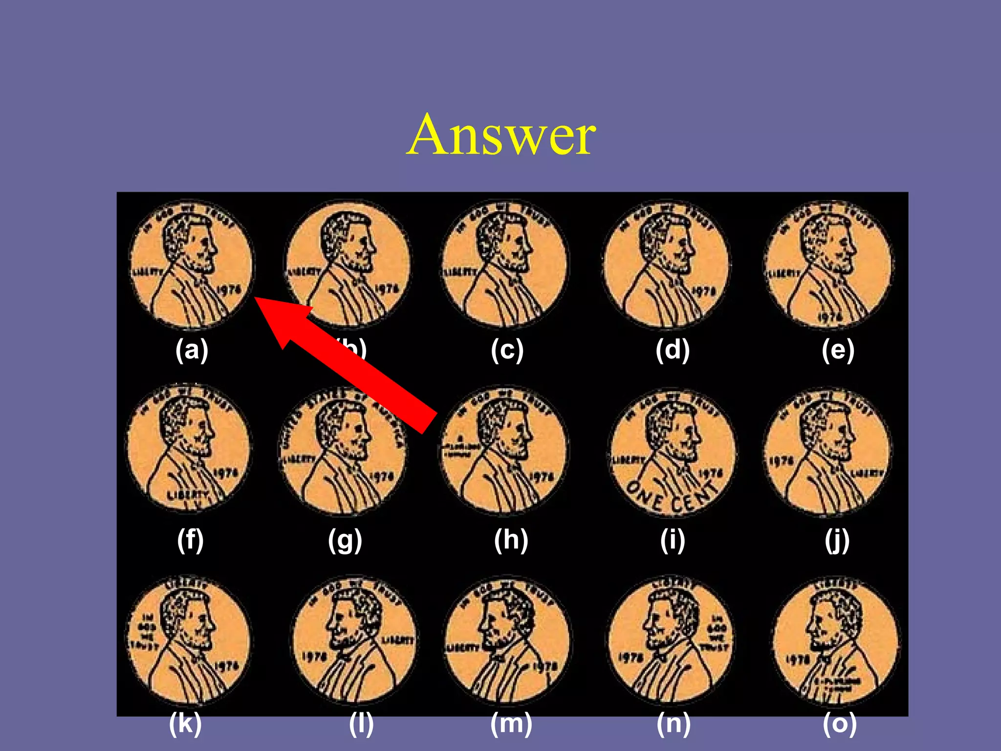 Answer (a)  (b)  (c)  (d)  (e) (f)  (g)  (h)  (i)  (j) (k)  (l)  (m)  (n)  (o) 