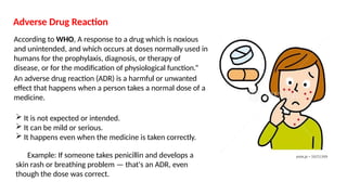 Adr Examples In Pharmacy Chapter-6 Adverse Drug Reaction and Reporting.pptx