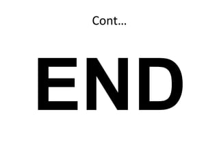 Cont…
 