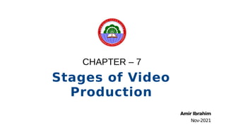 CHAPTER – 7 Stages of Video Production | PDF