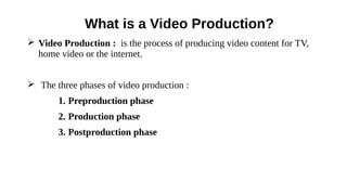 CHAPTER – 7 Stages of Video Production | PDF