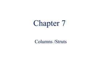Comprehensive Analysis of Column Buckling and Structural Stability | PPTX