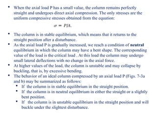 Comprehensive Analysis of Column Buckling and Structural Stability | PPTX