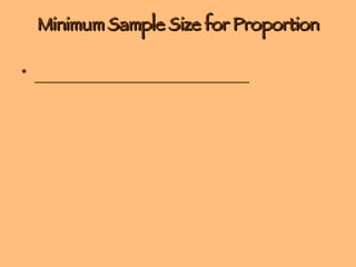 Minimum Sample Size for Proportion ___________________________ 