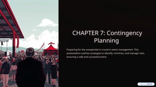 Event Contingency CHAPTER-7 - Contingency-Planning-2.pptx