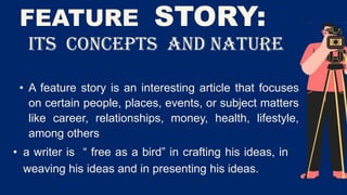 CHAPTER 7: Feature Writing in Campus Journalism | PPTX