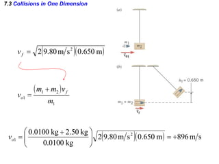 7.3  Collisions in One Dimension 