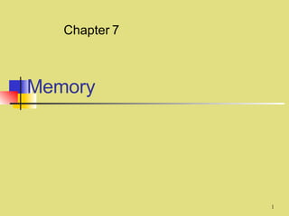 Memory Chapter   7 